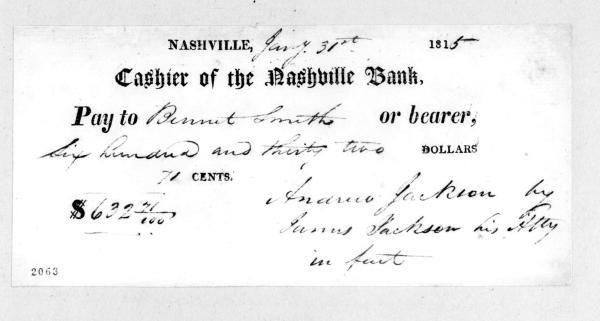 Bank check: Andrew Jackson to Bennett Smith, January 31, 1815